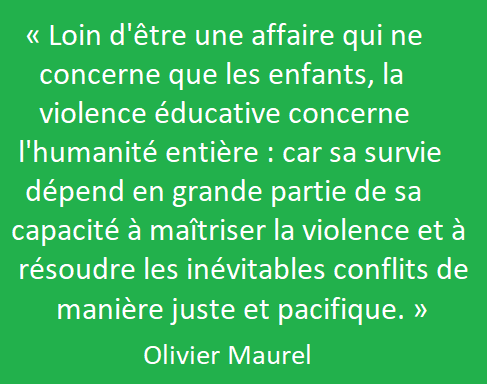 Violence éducative concerne l'humanité entière - Olivier Maurel.png
